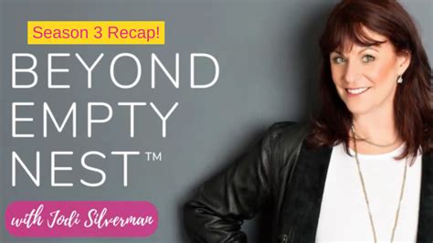 Beyond Empty Nest Podcast By Jodi Silverman