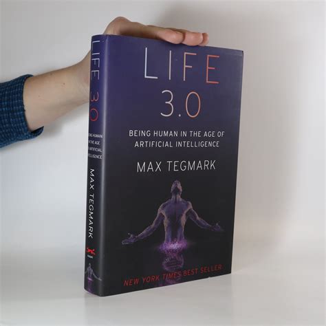 Life 3 0 Being Human In The Age Of Artificial Intelligence Tegmark