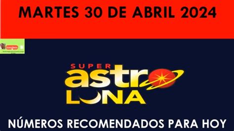 C Mo Jugar Y Ganar Super Astro Luna Hoy Martes De Abril Youtube