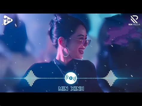 EDM TikTok Hay 2024 BXH Nhạc Trẻ Remix Hay Nhất Hiện Nay Top 15 Bản EDM TikTok Hot Nhất 2024