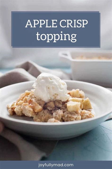 Easy Apple Crisp Topping With Oats A Joyfully Mad Kitchen