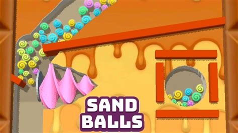 Sand Balls All Levels Gameplay Unlocked Walkthrough Iosandroid