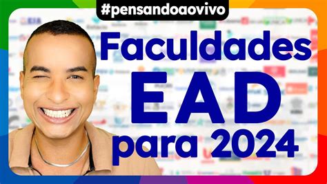 Faculdades EAD Recomendadas Para 2024 Pensandoaovivo YouTube