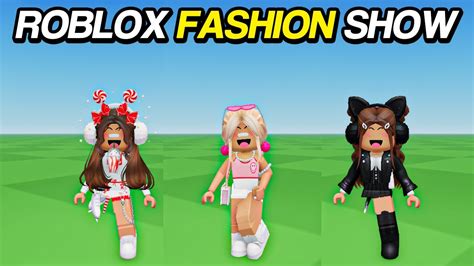 Roblox Fashion Show Youtube