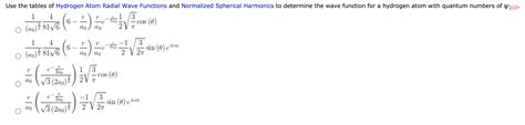 Solved Use The Tables Of Hydrogen Atom Radial Wave Functions Chegg