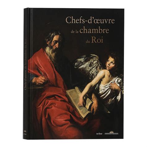 Chefs D Uvre De La Chambre Du Roi Catalogue D Exposition Boutiques