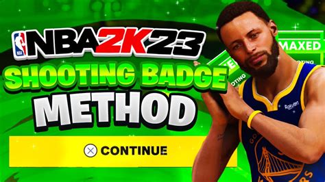 HOW To GET Your SHOOTING BADGES MAXED INSTANTLY On NBA 2K23 BEST