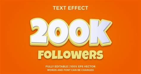 Premium Vector 200k Followers Editable Text Effect Template