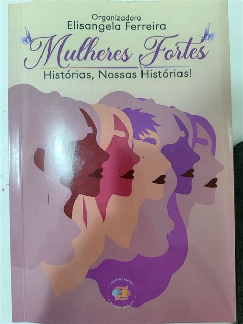 Livro digital Mulheres Fortes E book Inteligência Emocional Shirlei