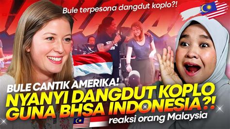 KEREN BULE AMERIKA TERPESONA DENGAN DANGDUT KOPLO INDONESIA FASIH