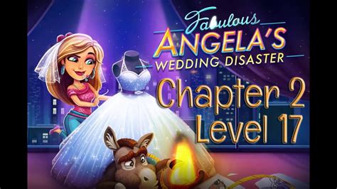 Fabulous Angela S Wedding Disaster Walkthrough Chapter 2 Level 17 4th In Series🌴 Bellaluna 🌴