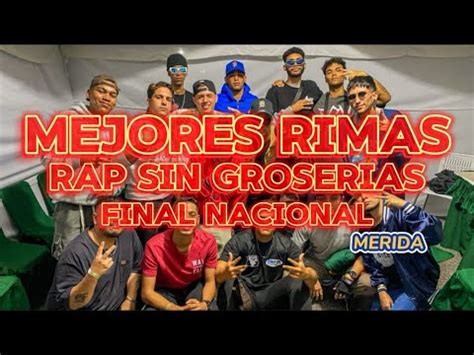 Resumen Mejores Rimas Rap Sin Groserias Nacional Feria Internacional