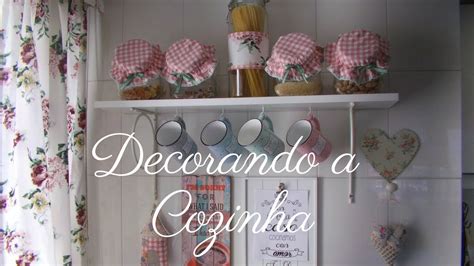 Decorando Minha Cozinha Gastando Pouco YouTube