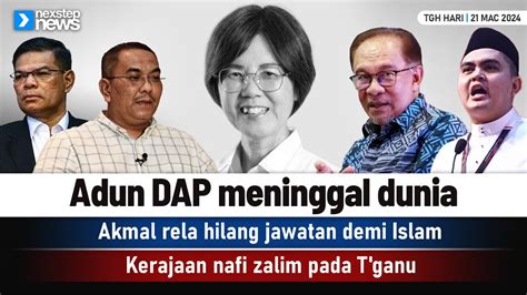 GEMPAR Adun DAP Meninggal Akmal Rela Hilang Jawatan Demi Islam