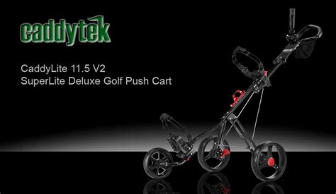 Caddytek Superlite Deluxe Golf Push Cart Review