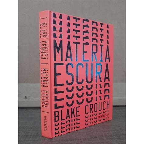 Materia Escura Livro Pdf - Livro Matéria Escura - Blake Crouch | Shopee Brasil