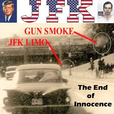 The End Of Innocence The Assassination Of John F Kennedy Episode