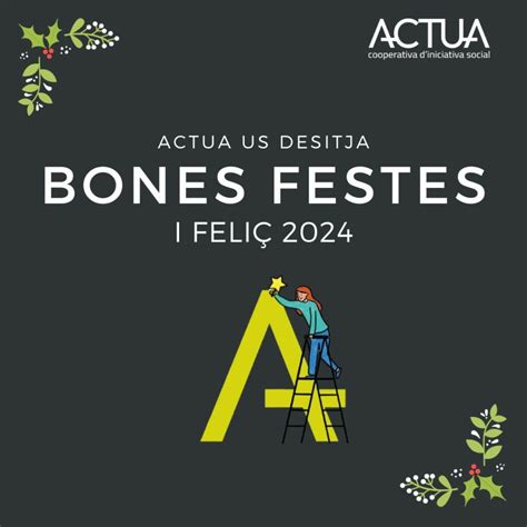 Bones Festes I FeliÇ 2024 Actuacoop