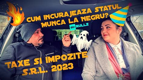 Statul Vegheaza Taxe Si Impozite SRL 2023 Edib Contabilitate YouTube