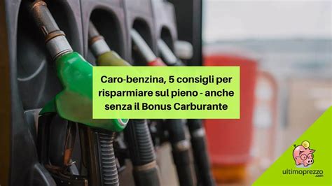 Caro Benzina 5 Consigli Per Risparmiare Sul Pieno Anche Senza Il