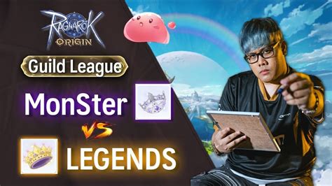 Guild League MonSter Vs LEGENDS Ragnarok Origin YouTube