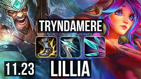 Tryndamere Vs Lillia Top 6 Solo Kills 9 2 9 300 Games Rank 11