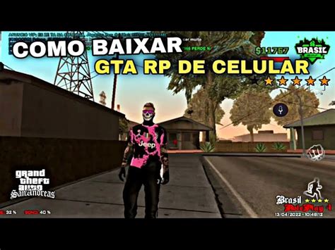 Como Baixar Gta Sa Rp Mobile Brasil Rol Play Como Come Ar Do Jeito