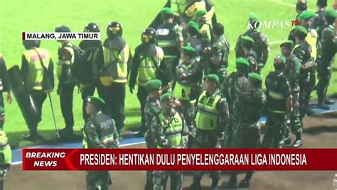 Buntut Tragedi Kanjuruhan Jokowi Minta Pssi Hentikan Penyelenggaraan