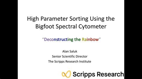 High Parameter Sorting And Analysis Using The Bigfoot Cell Sorter YouTube