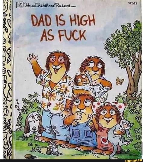 DAD IS HIGH AS FUCK ES IFunny