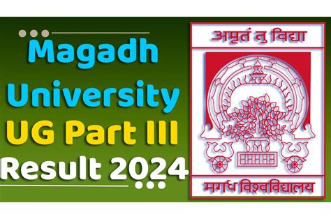 Magadh University Ug Part 3 Result 2024 Download Session 2020 2023