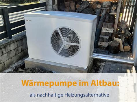 Wärmepumpe Altbau Sinnvoll JA oder NEIN Kausl GmbH