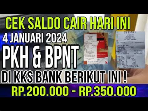 CEK SALDO CAIR PKH BPNT TERUPDATE HARI INI TAHAP 1 2024 DI KKS BANK INI