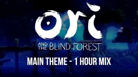 Ori And The Blind Forest Main Theme 1 Hour Mix YouTube