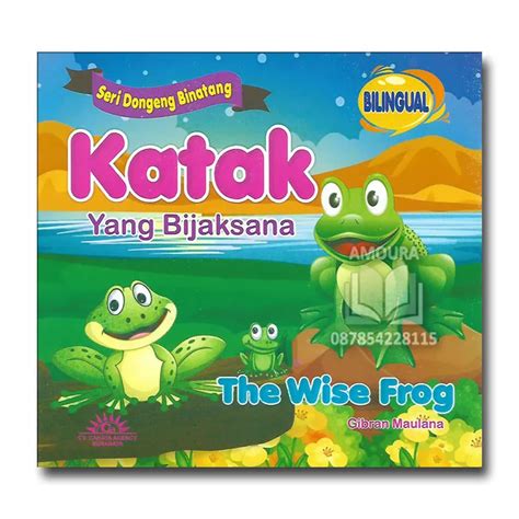 Katak Yang Bijaksana Buku Cerita Anak Fabel Cerita Binatang Dongeng