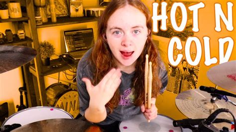 Hot N Cold Katy Perry Drum Cover YouTube