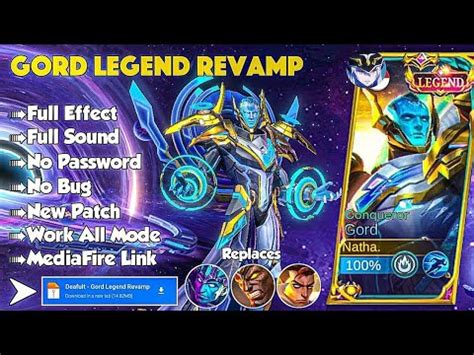 TERBARU Script Skin Gord Legend Revamp No Password Full Effect