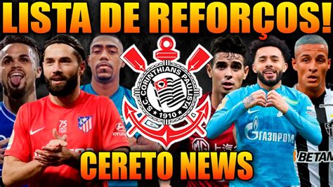 Lista De Refor Os Do Corinthians Quem Vem Para O Tim O Mercado Da Bola