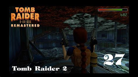 Tomb Raider Remastered Folge Das Wrack Der Maria Doria