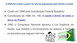 O Sus Foi Criado Em Qual Governo