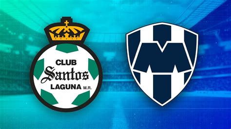 Santos vs Rayados dónde ver en vivo el partido de la Jornada 2 del