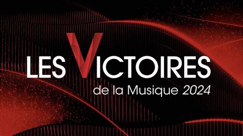 Victoires De La Musique 2024 Nominations Favoris Nouveautés Tout