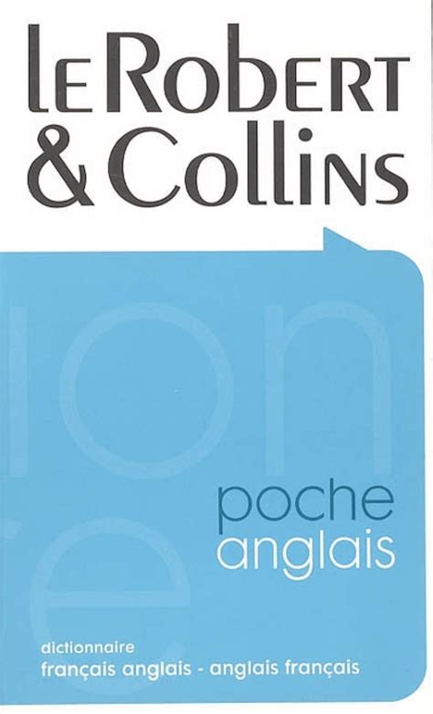 Le Robert Collins Dictionnaire Fran Ais Anglais Anglais Fran Ais