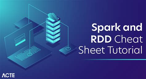 Spark & RDD Cheat Sheet: Complete Guide Tutorial | CHECK-OUT