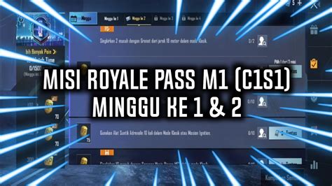 Misi Royale Pass M1 C1S1 Tek Era Minggu Ke 1 Dan 2 PUBG MOBILE 14 07