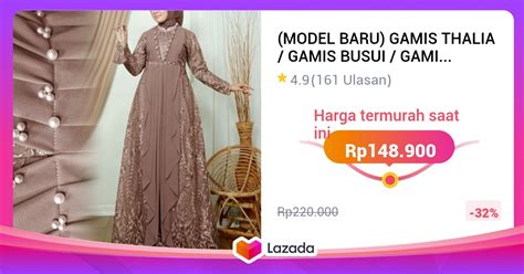 MODEL BARU GAMIS THALIA GAMIS BUSUI GAMIS KONDANGAN GAMIS