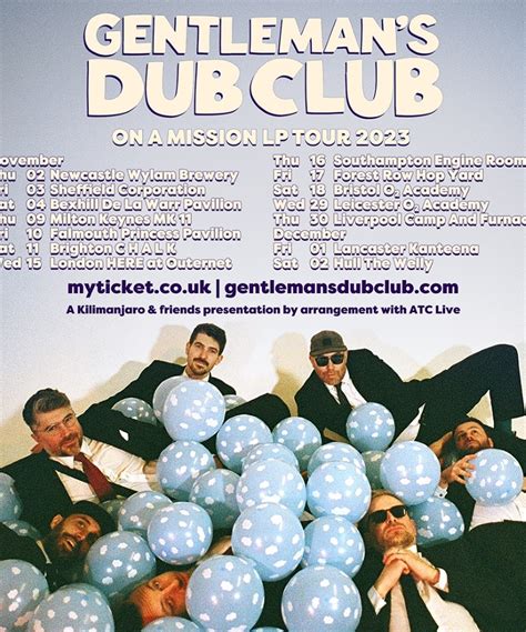 Gentlemans Dub Club On A Mission Lp Tour 2023 29 November 2023