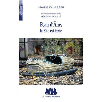 Peau d Âne la fête est finie broché Marie Dilasser Hélène Soulié