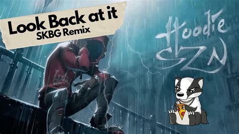 A Boogie Wit Da Hoodie Look Back At It Skbg Remix Youtube