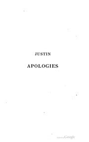 Justin martyr - Apologies - Trad. Pautigny : Free Download, Borrow, and ...